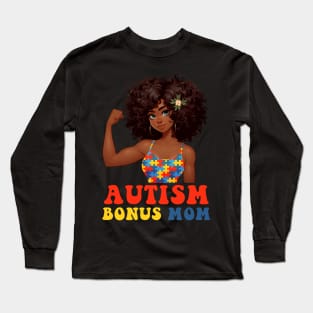 Autism Bonus Mom Autism Awareness Strong Mom Afro Mother Black Long Sleeve T-Shirt